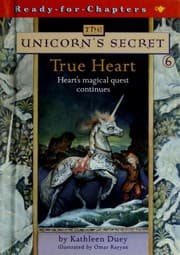 Tapa de True Heart (The Unicorn's Secret #6)