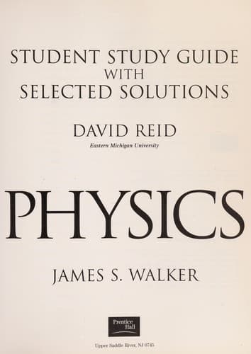 Tapa de Student study guide & selected solutions manual: Physics, Second edition, James S. Walker