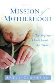 Tapa de The Mission of Motherhood