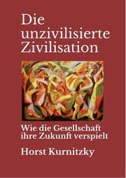 Tapa de Die unzivilisierte Zivilisation