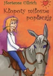 Tapa de Kłopoty miłosne popłacają