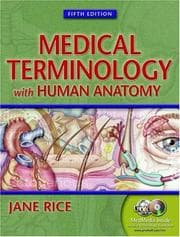 Tapa de Medical Terminology with Human Anatomy (5th Edition) (Medical Terminology with Human Anatomy ( Rice))