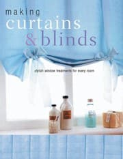 Tapa de Making Curtains & Blinds: Stylish window treatments for every room