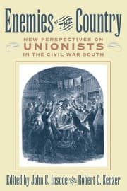 Tapa de Enemies of the Country: New Perspectives on Unionists in the Civil War South