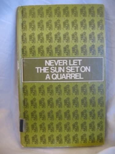 Tapa de Never Let The Sun Set On A Quarrel