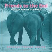 Tapa de Friends to the End: The True Value of Friendship