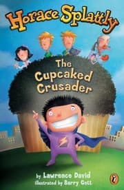 Tapa de Horace Splattly, the Cupcaked Crusader (Turtleback School & Library Binding Edition)