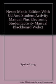 Tapa de Nexos Media Ed + Cd and Student Activity Manual + Electronic Student Activity Manual Blackboard Webct (Spanish Edition)
