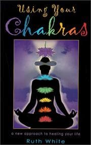 Tapa de Using Your Chakras