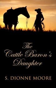 Tapa de Cattle Baron's Daughter (Thorndike Press Large Print Clean Reads)