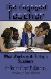 Tapa de The Engaged Teacher: What Works with Today’s Students