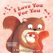 Tapa de I Love You for You: A Story & Song of Love (Holiday Books)