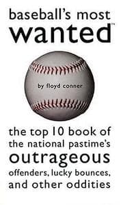 Tapa de Baseball's Most Wanted
