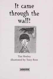 Tapa de It came through the wall!