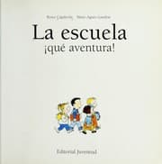 Tapa de La escuela, qué aventura!