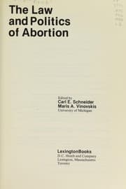 Tapa de The Law and politics of abortion