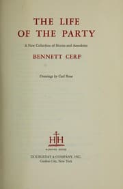 Tapa de The life of the party; a new collection of stories and anecdotes