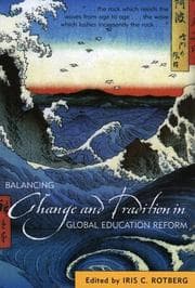 Tapa de Balancing Change and Tradition in Global Education Reform