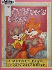 Tapa de My Mom's Okay (Mudpie Books)
