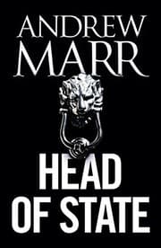 Tapa de Head of State: The Bestselling Brexit Thriller