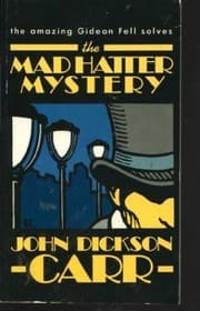 Tapa de The Mad Hatter Mystery (Dr. Gideon Fell Mystery)