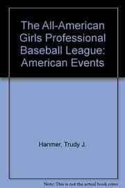 Tapa de The All-American Girls Professional Baseball League