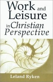 Tapa de Work & leisure in Christian perspective