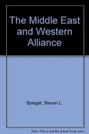 Tapa de The Middle East and the Western Alliance