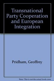 Tapa de Transnational party co-operation and European integration