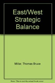 Tapa de The East-West Strategic Balance