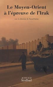 Tapa de Le Moyen-Orient à l'épreuve de l'Irak