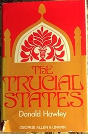 Tapa de The Trucial States [with a foreword by Sir William Luce]