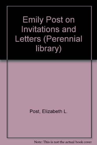 Tapa de Emily Post on invitations and letters