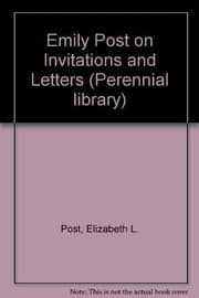 Tapa de Emily Post on invitations and letters