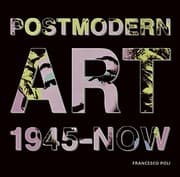 Tapa de Post Modern Art: 1945-Now