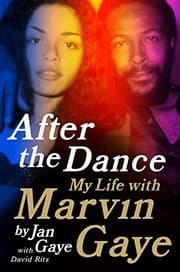 Tapa de After the Dance: My Life with Marvin Gaye