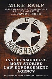 Tapa de U.S. Marshals : inside America's most storied law enforcement service