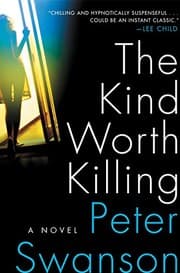 Tapa de The Kind Worth Killing: A Novel