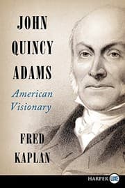 Tapa de John Quincy Adams: American Visionary