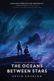 Tapa de The Oceans between Stars (Chronicle of the Dark Star)