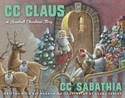 Tapa de CC Claus: A Baseball Christmas Story