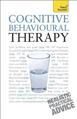 Tapa de Cognitive Behavioural Therapy: A Teach Yourself Guide (Teach Yourself: General Reference)