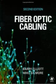 Tapa de Fiber Optic Cabling: Theory, Design and Installation Practice