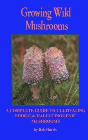 Tapa de Growing Wild Mushrooms
