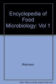 Tapa de Encyclopedia of Food Microbiology: Vol 1