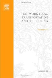 Tapa de Network flow, transportation, and scheduling; theory and algorithms, Volume 57: V57 (Mathematics in Science and Engineering)