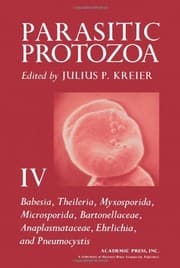 Tapa de Parasitic Protozoa, Vol. 4: Babesia, Theileria, Myxosporida, Microsporida, Bartonellaceae, Anaplasmataceae, Ehrilichia, and Pneumocystis