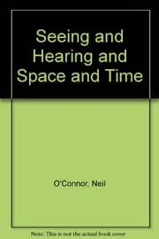 Tapa de Seeing and hearing and space and time