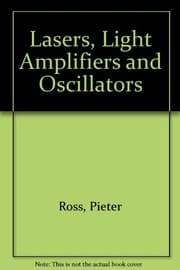 Tapa de Lasers: Light Amplifiers and Oscillators.