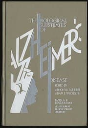 Tapa de The Biological substrates of Alzheimer's disease